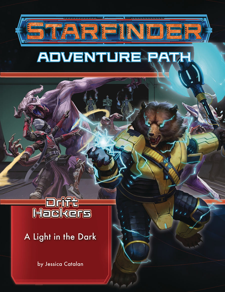 Starfinder Adventure Path Drift Hackers Part 1 A Light In The Dark TP