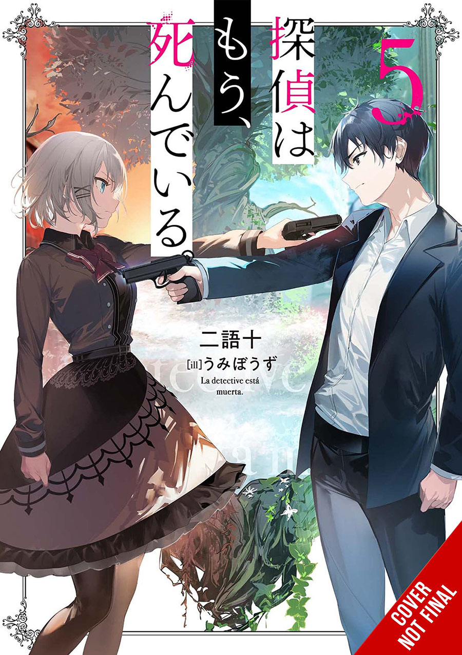 Detective Is Already Dead Light Novel Vol 5