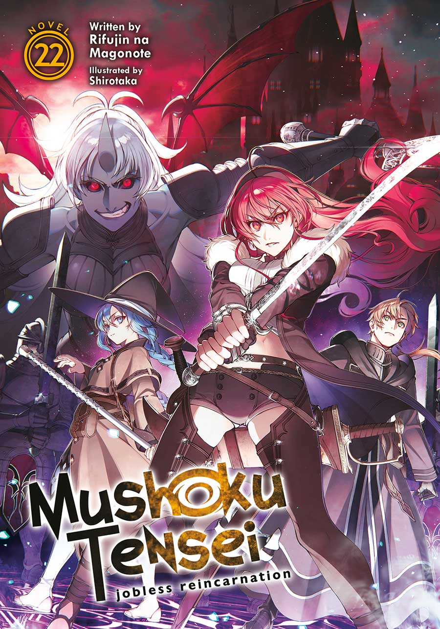 Mushoku Tensei Jobless Reincarnation Light Novel Vol 22 SC