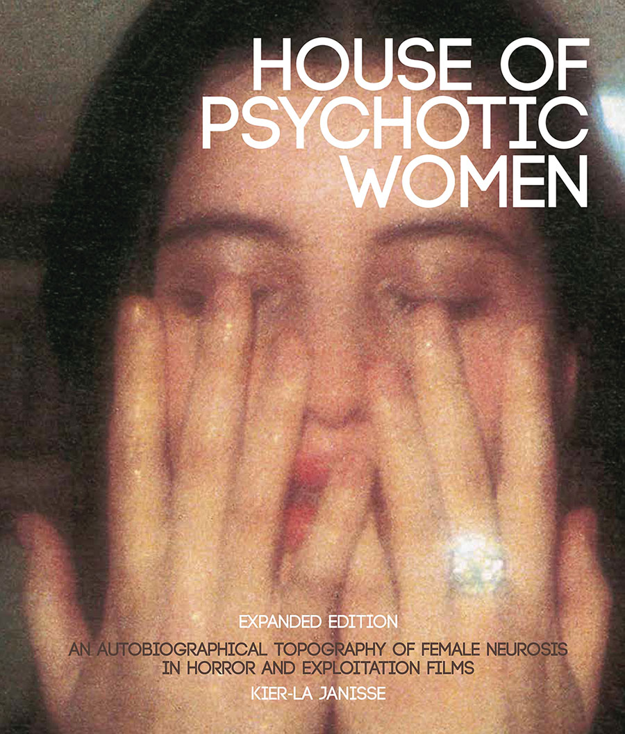 House Of Psychotic Women Expanded Edition HC