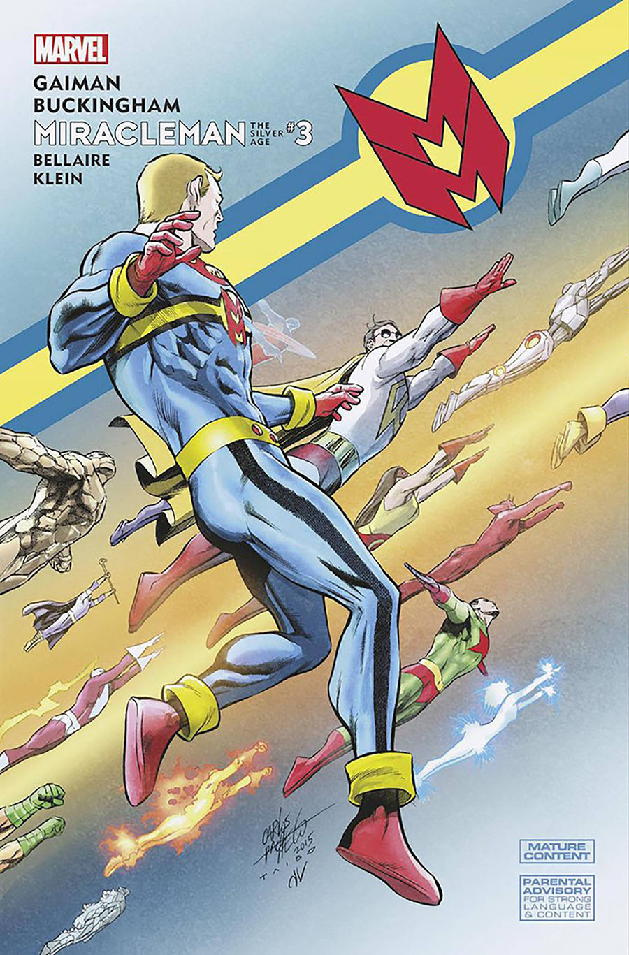 Miracleman By Gaiman & Buckingham The Silver Age #3 Cover D Incentive Carlos Pacheco Variant Cover