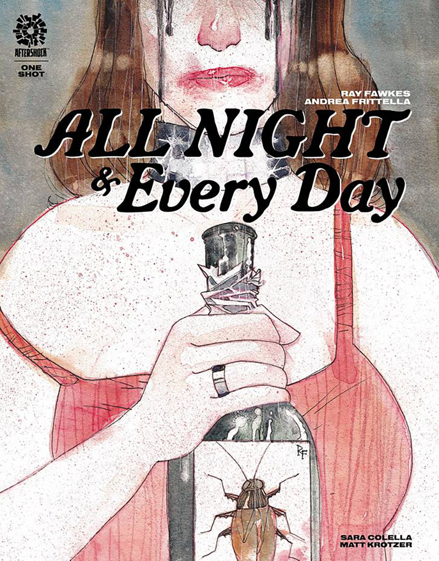 All Night & Every Day #1 (One Shot) Cover B Incentive Ray Fawkes Variant Cover