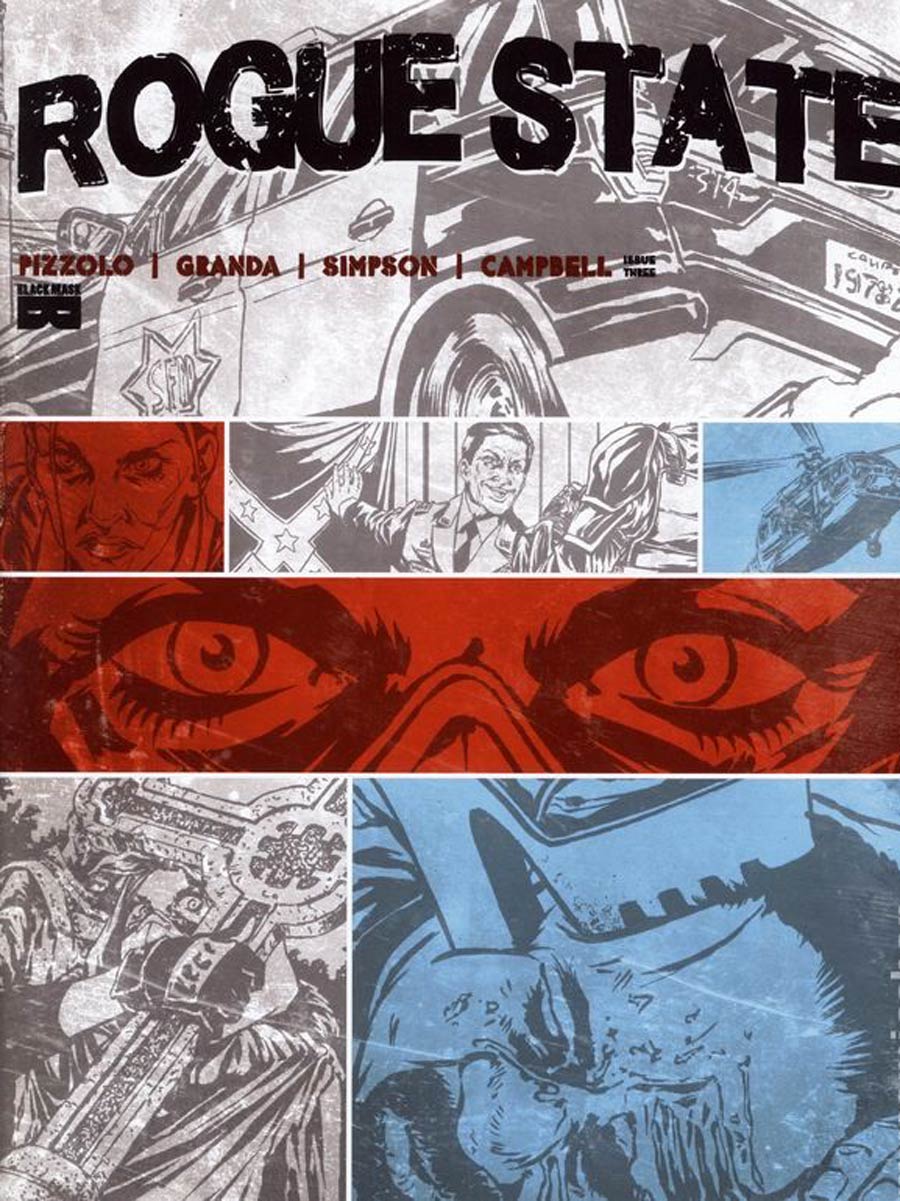 Rogue State #3 Cover D Incentive Carlos Granda Variant Cover