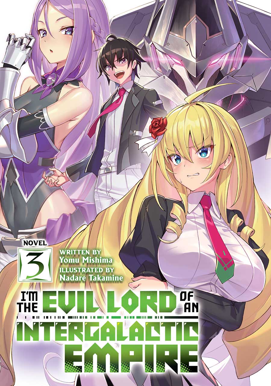 Im The Evil Lord Of An Intergalactic Empire Light Novel Vol 3