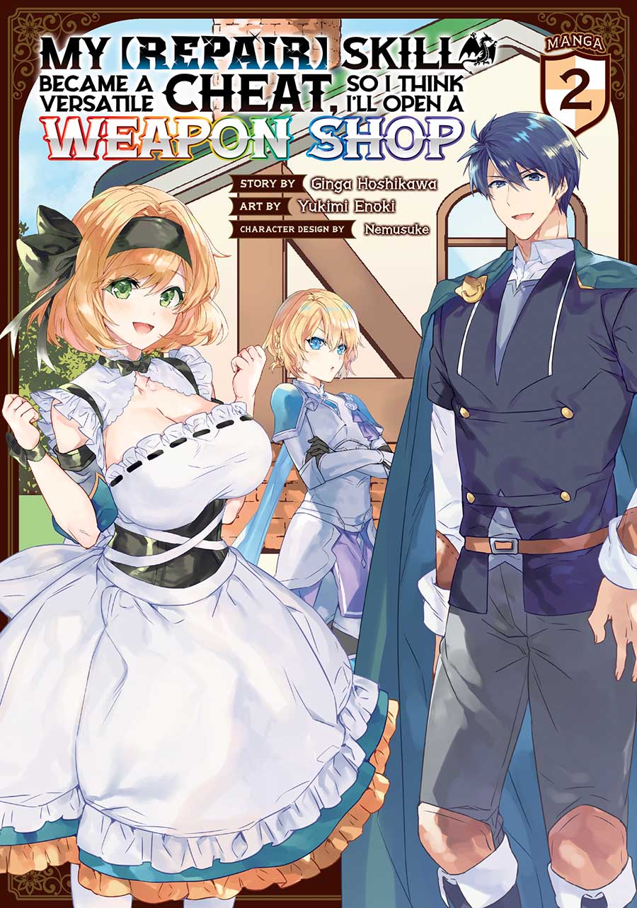 My [Repair] Skill Became A Versatile Cheat So I Think Ill Open A Weapon Shop Vol 2 GN