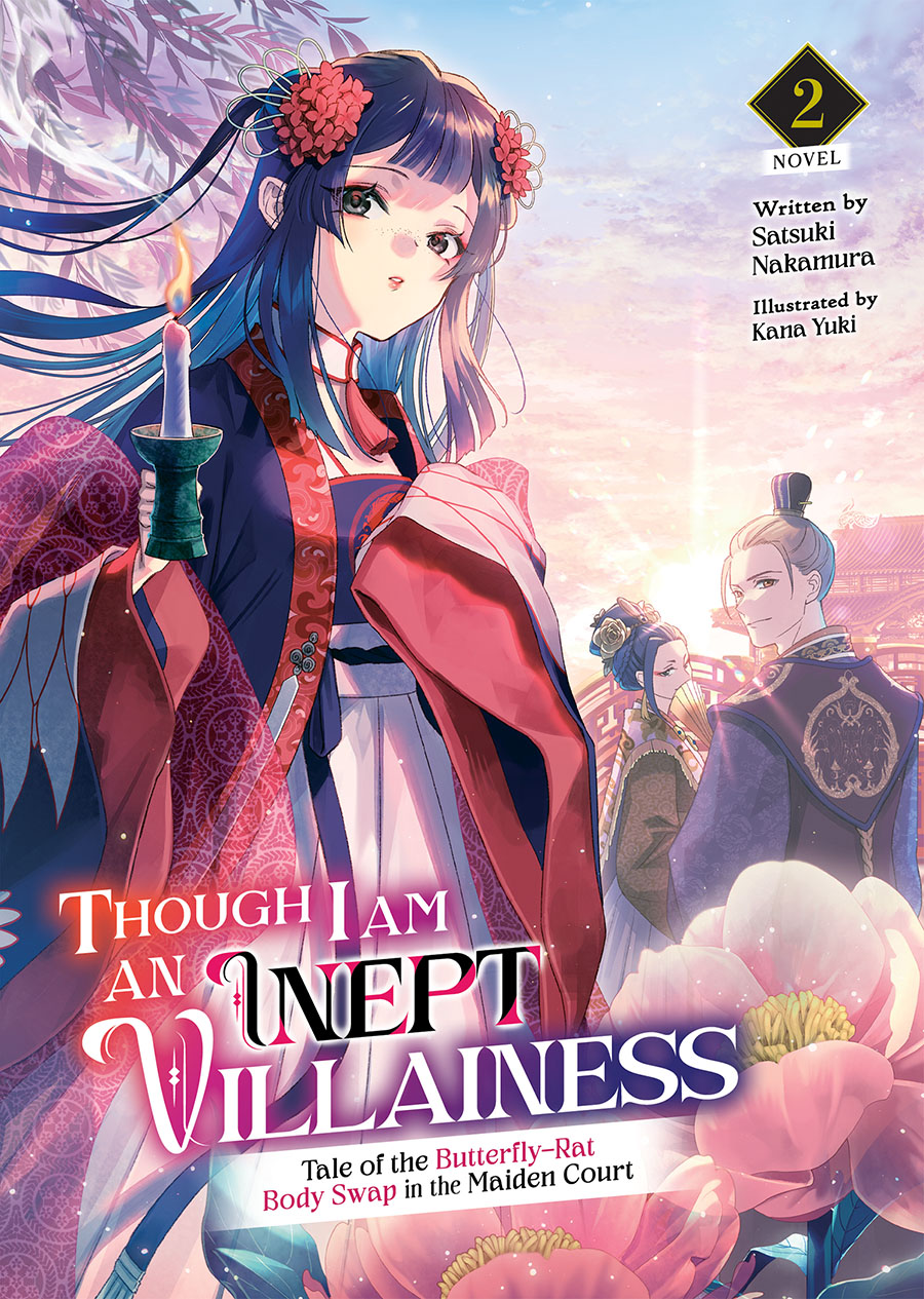 Though I Am An Inept Villainess Tale Of The Butterfly-Rat Body Swap In The Maiden Court Light Novel Vol 2