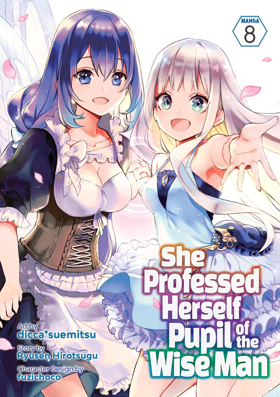 She Professed Herself Pupil Of The Wise Man Vol 8 GN