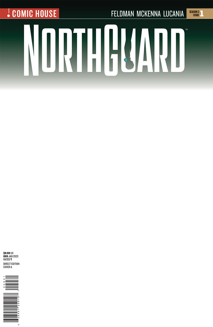 Northguard Season 3 #1 Cover C Variant Blank Cover