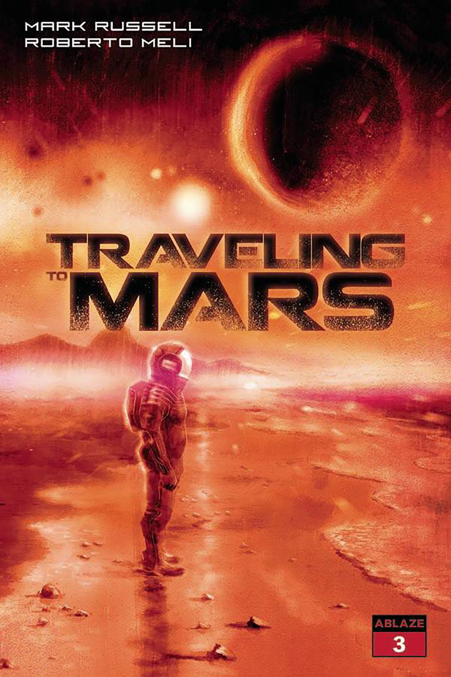 Traveling To Mars #3 Cover C Variant Ennio Bufi Cover