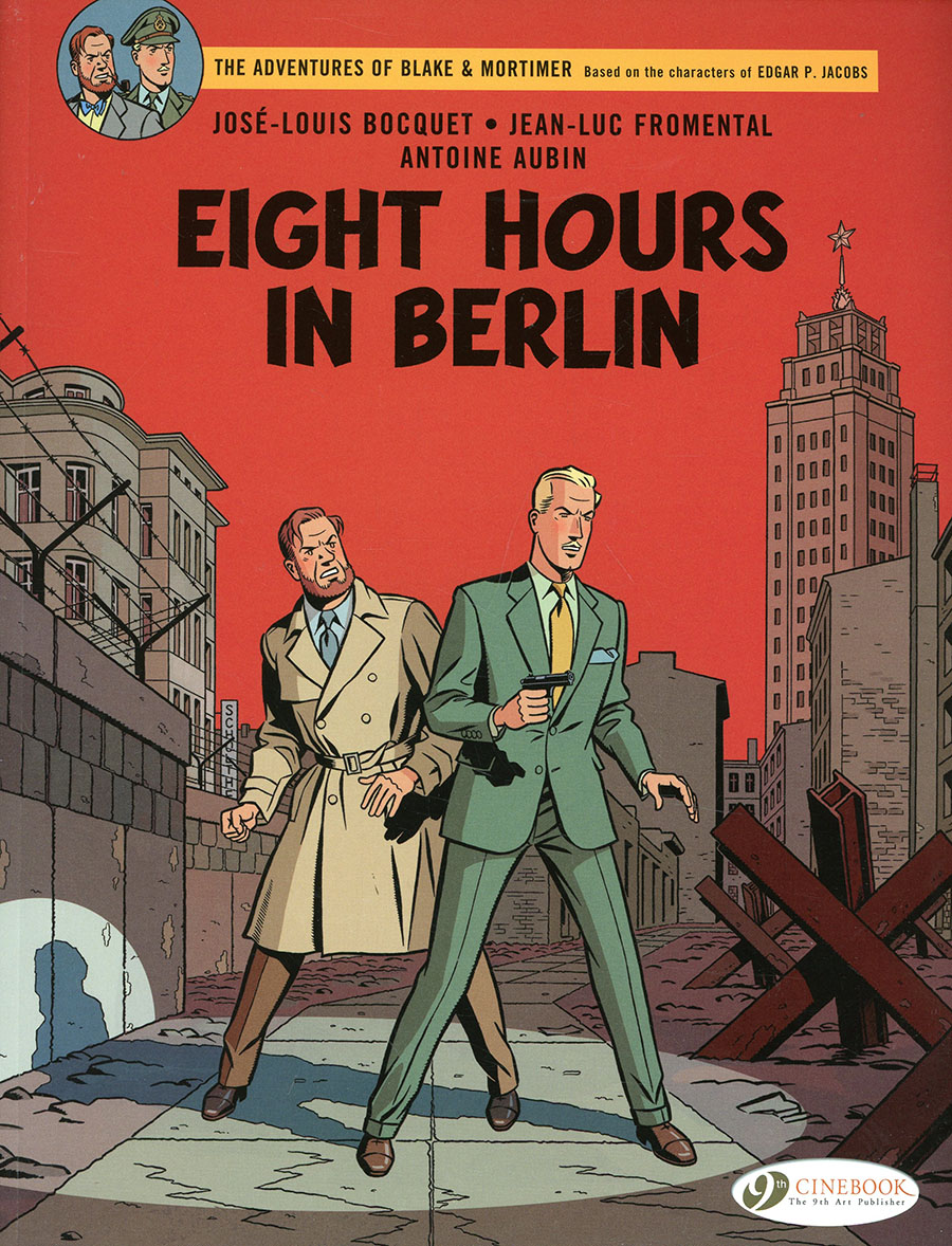 Blake And Mortimer Vol 29 Eight Days In Berlin GN
