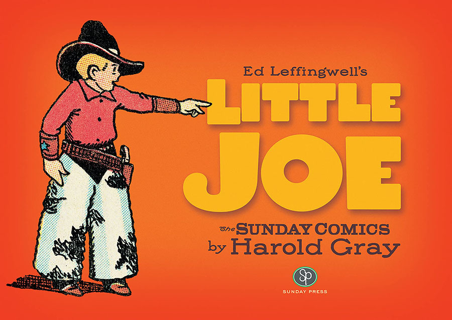 Ed Leffingwells Little Joe Sunday Comics By Harold Gray HC