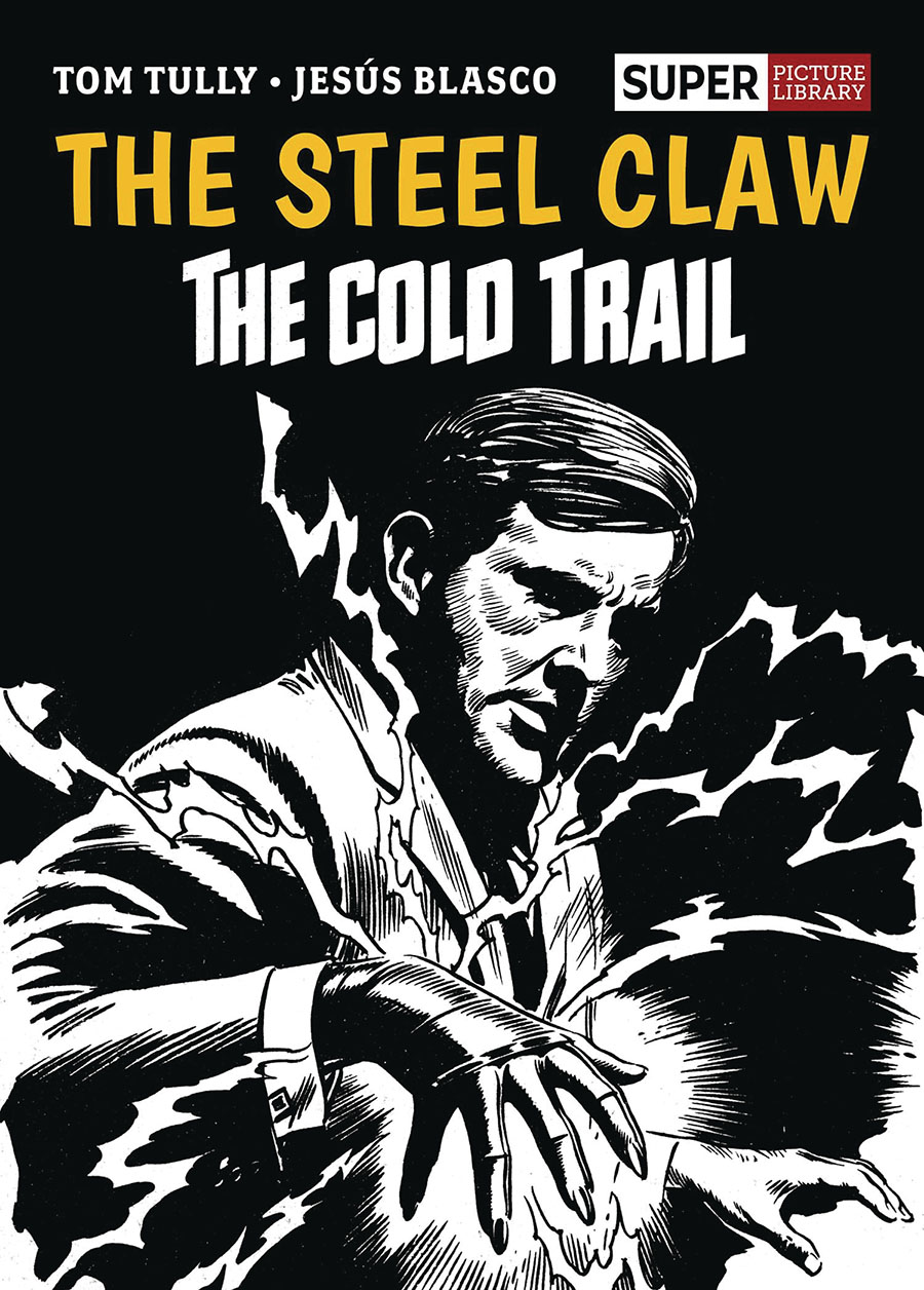 Steel Claw Cold Trail Super Picture Library HC