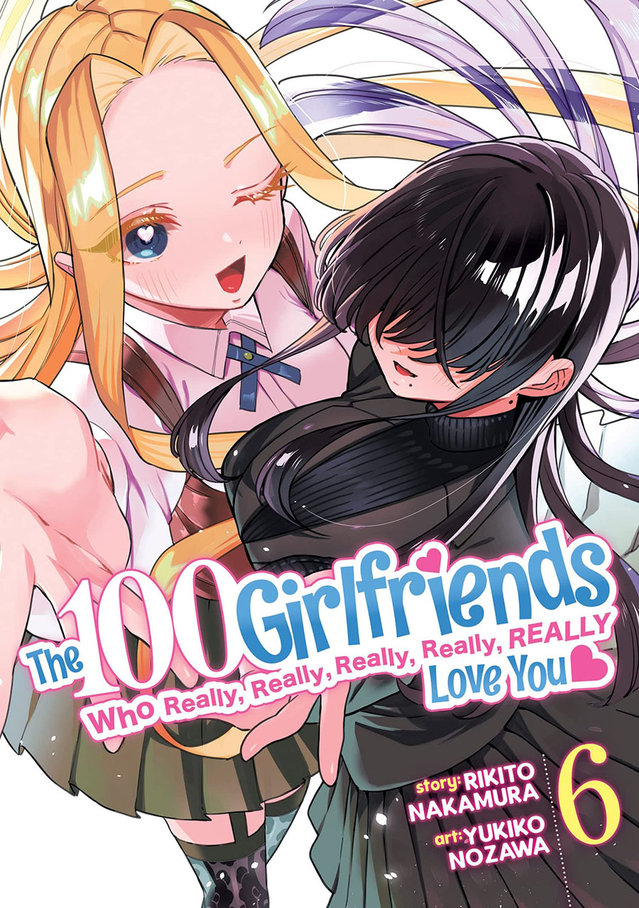 100 Girlfriends Who Really Really Really Really Really Love You Vol 6 GN