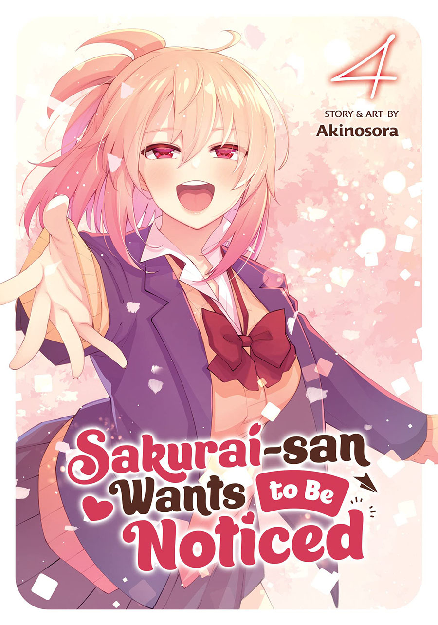 Sakurai-San Wants To Be Noticed Vol 4 GN