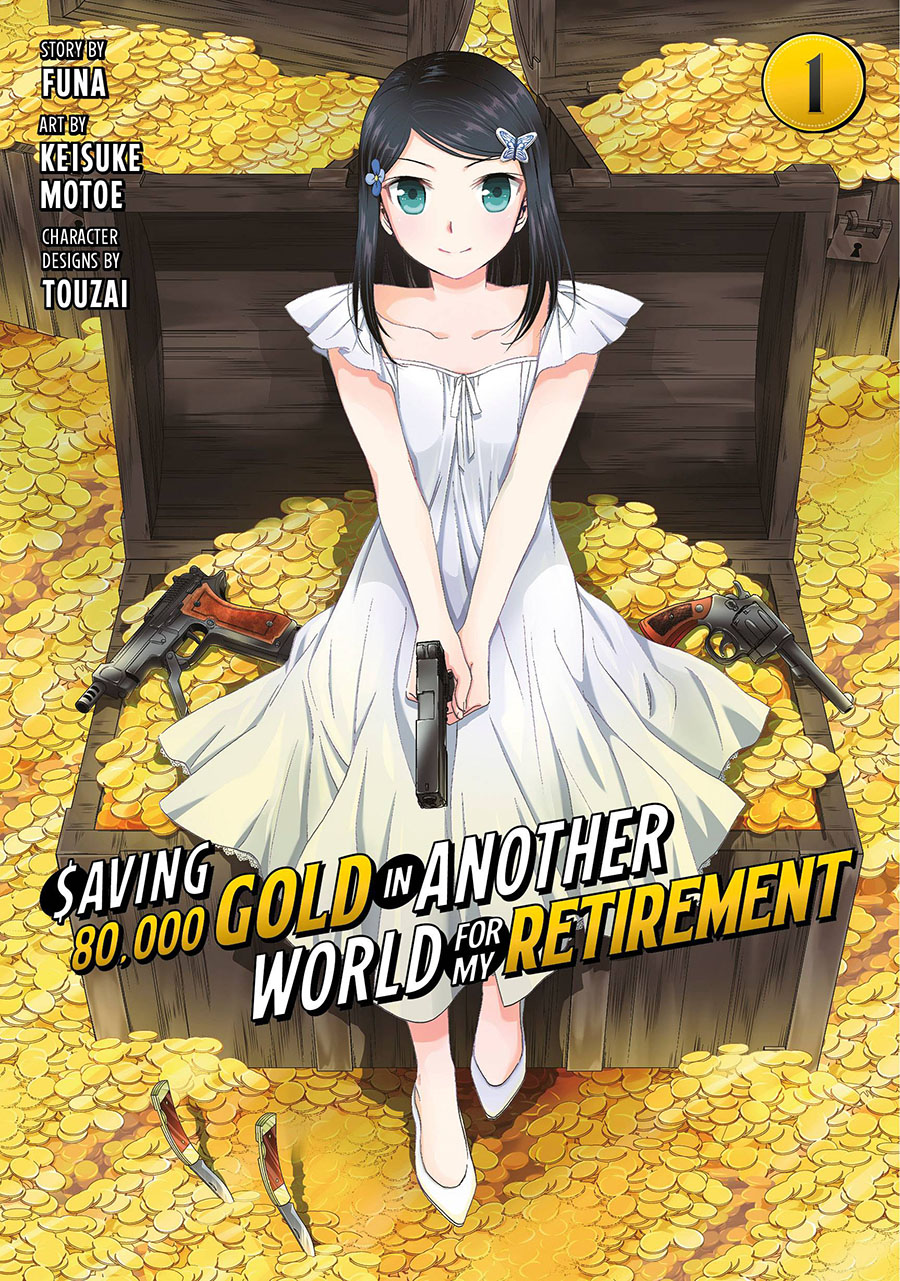 Saving 80000 Gold In Another World For My Retirement Vol 1 GN
