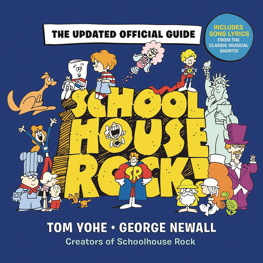 Schoolhouse Rock The Updated Official Guide HC