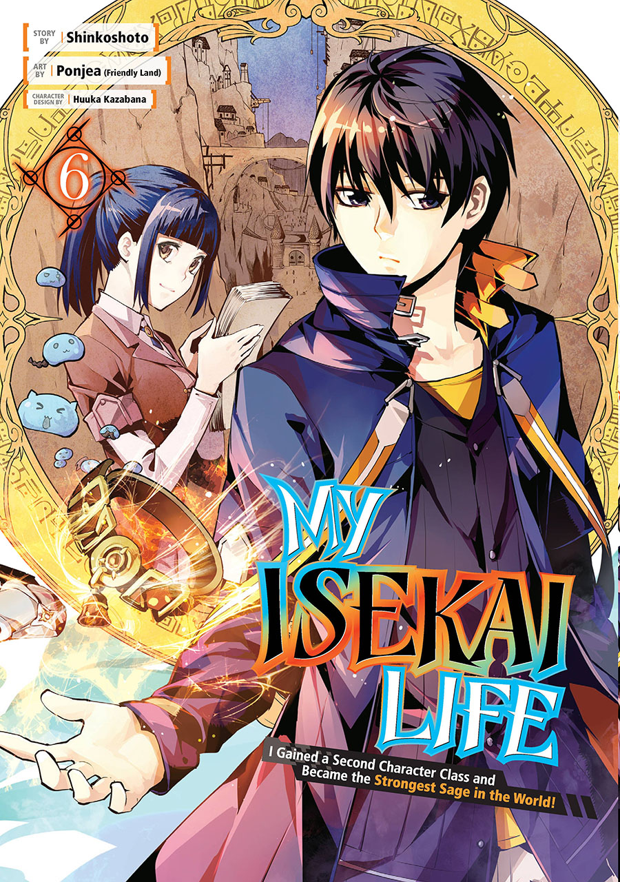 My Isekai Life I Gained A Second Character Class And Became The Strongest Sage In The World Vol 6 GN