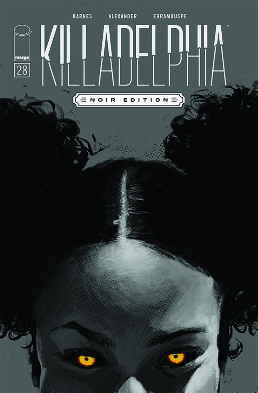 Killadelphia #28 Cover C Variant Jason Shawn Alexander Black & White Noir Edition