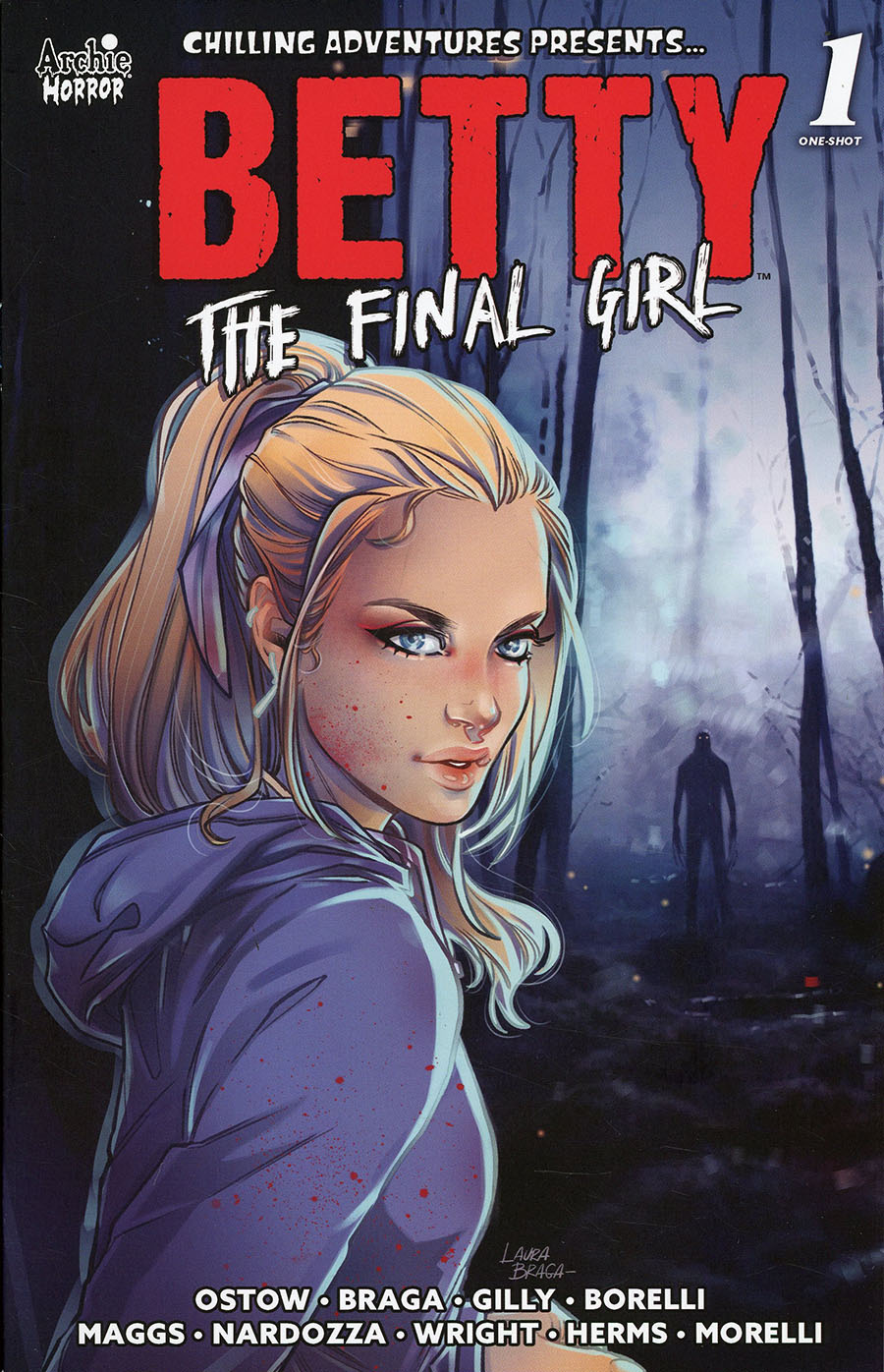 Chilling Adventures Presents Betty The Final Girl #1 (One Shot) Cover A Regular Laura Braga Cover