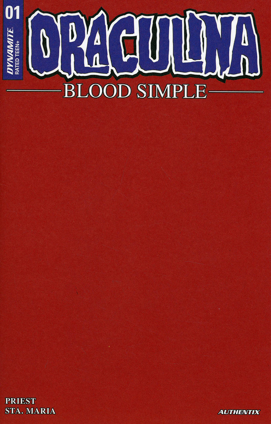 Draculina Blood Simple #1 Cover F Variant Blood Red Blank Authentix Cover