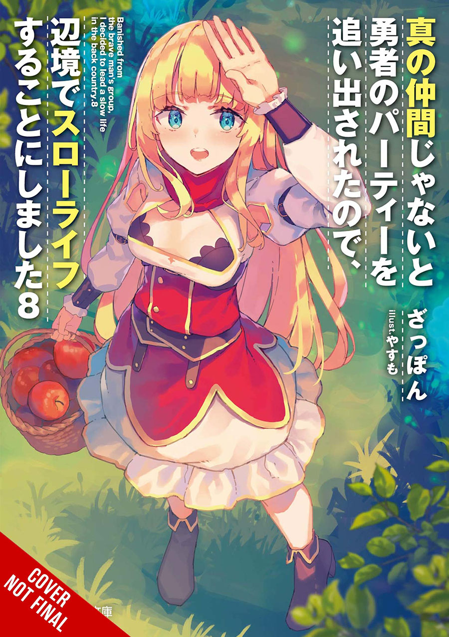 Banished From The Heros Party I Decided To Live A Quiet Life In The Countryside Light Novel Vol 8 TP