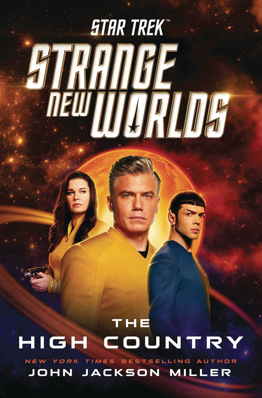 Star Trek Strange New Worlds High Country Novel HC