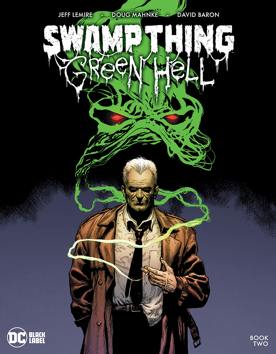 Swamp Thing Green Hell #2 Cover A Regular Doug Mahnke Cover
