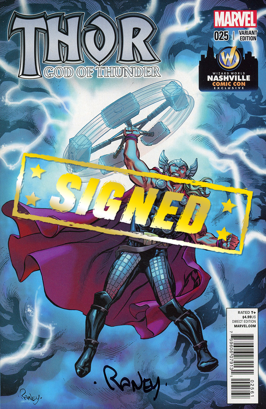 Thor God Of Thunder #25 Cover F Wizard World Nashville Comic Con Exclusive Tom Raney Variant Cover Signed By Tom Raney Without Certificate
