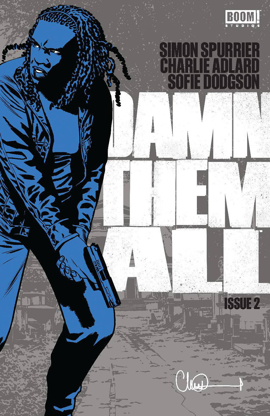 Damn Them All #2 Cover J 2nd Ptg Charlie Adlard Variant Cover