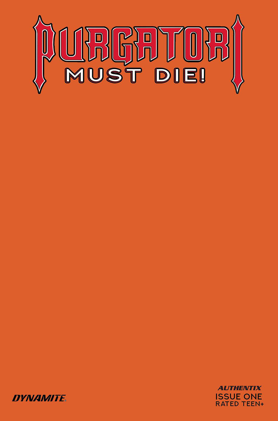 Purgatori Must Die #1 Cover Q Variant Hellfire Orange Blank Authentix Cover