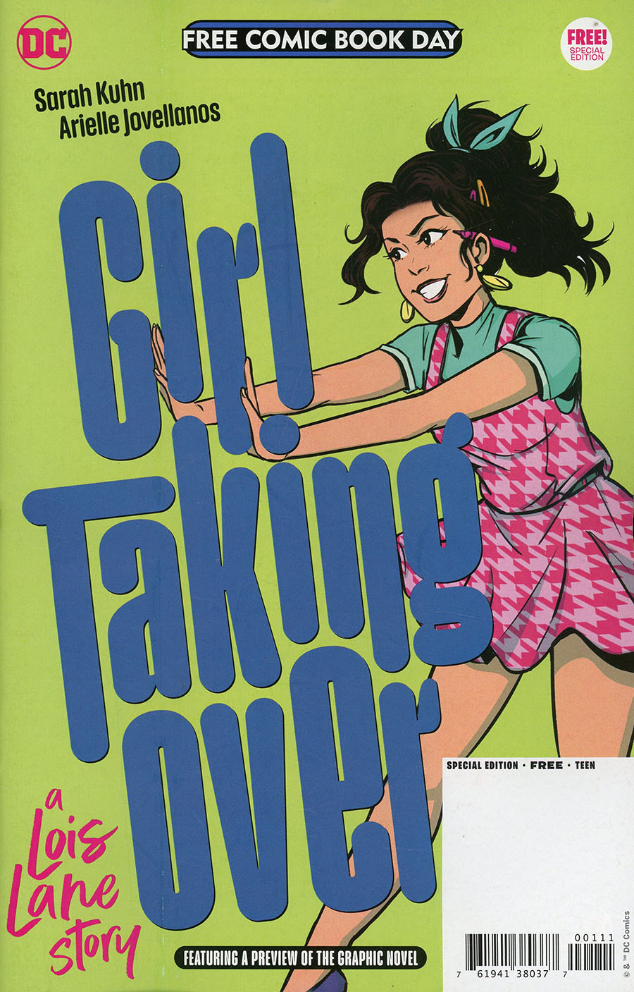 FCBD 2023 Girl Taking Over A Lois Lane Story Special Edition - FREE - Limit 1 Per Customer