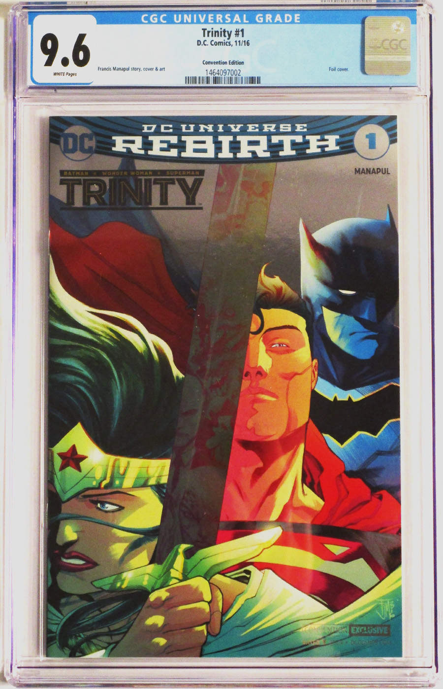 Trinity Vol 2 #1 Cover D NYCC Exclusive Francis Manapul Chrome Cover CGC 9.6