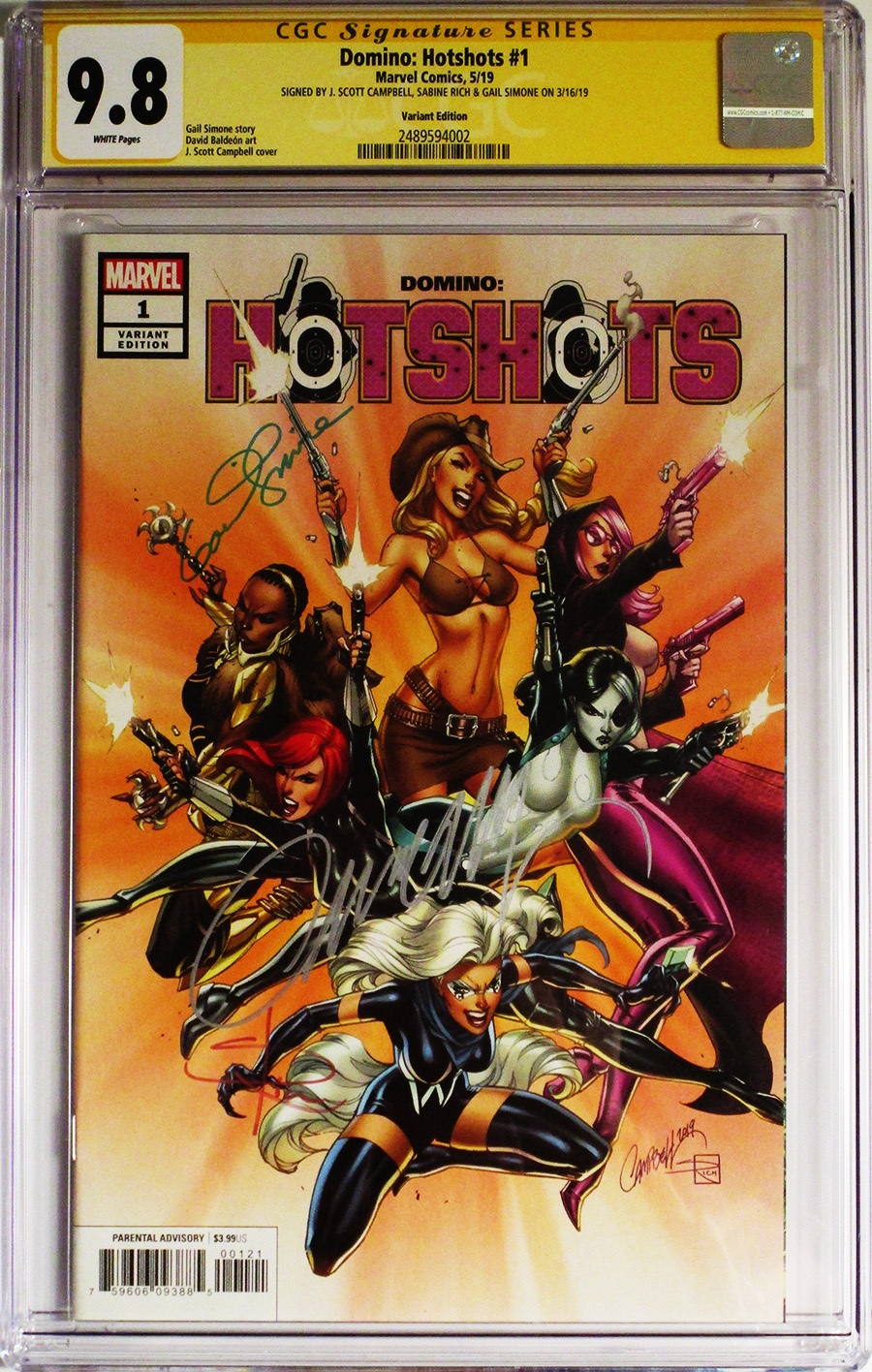 Domino Hotshots #1 Cover F Incentive J Scott Campbell Variant Cover CGC Signature Series 9.8 Signed by J Scott Campbell Sabine Rich & Gail Simone