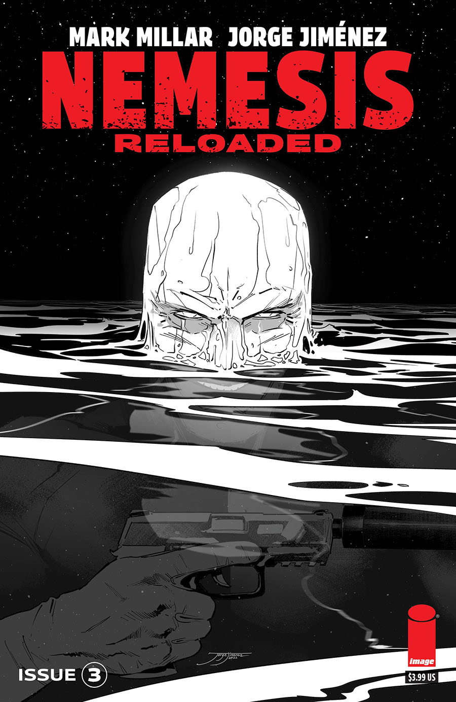 Nemesis Reloaded #3 Cover B Variant Jorge Jimenez Black & White Cover