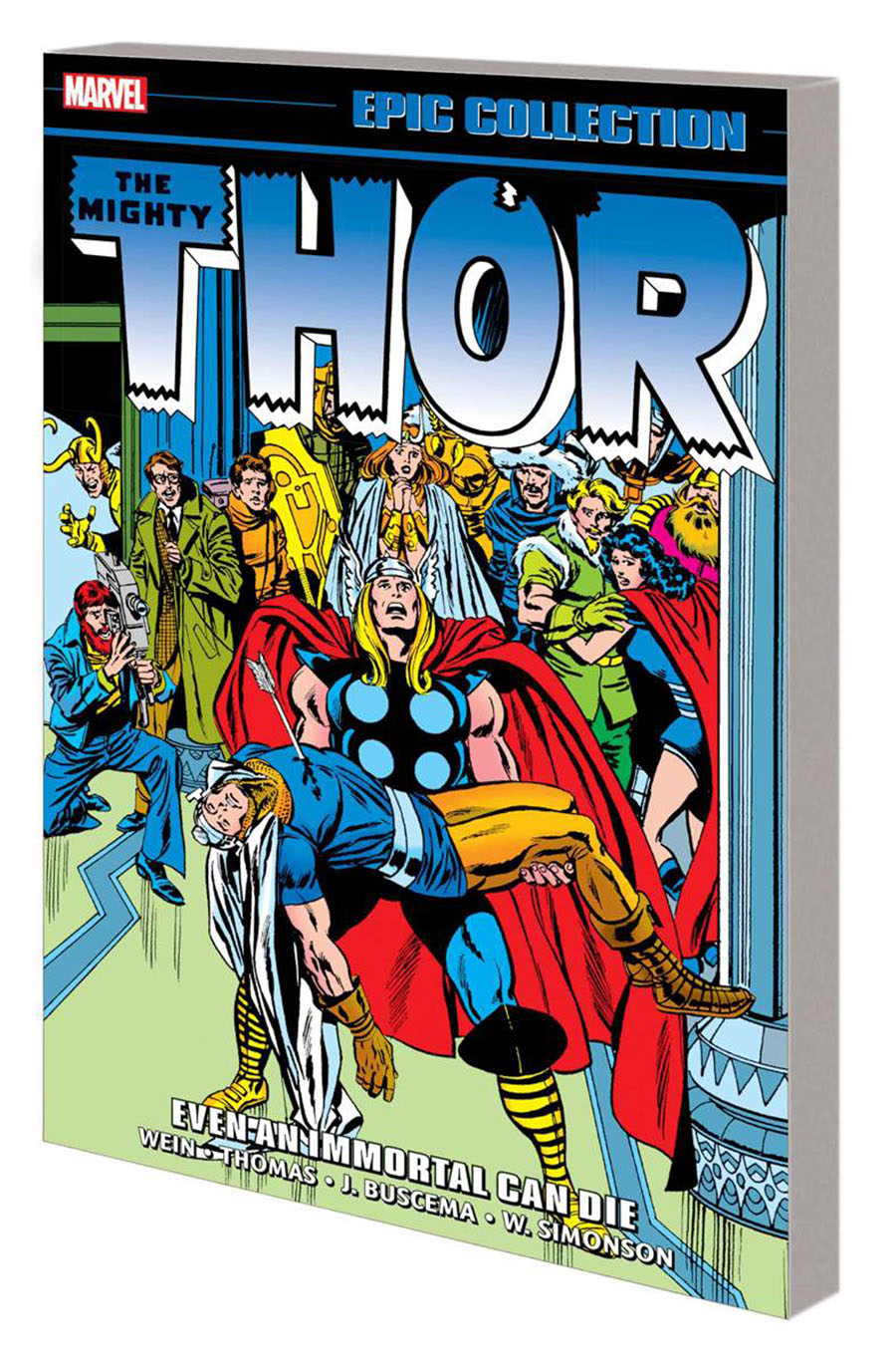 Thor Epic Collection Vol 9 Even An Immortal Can Die TP