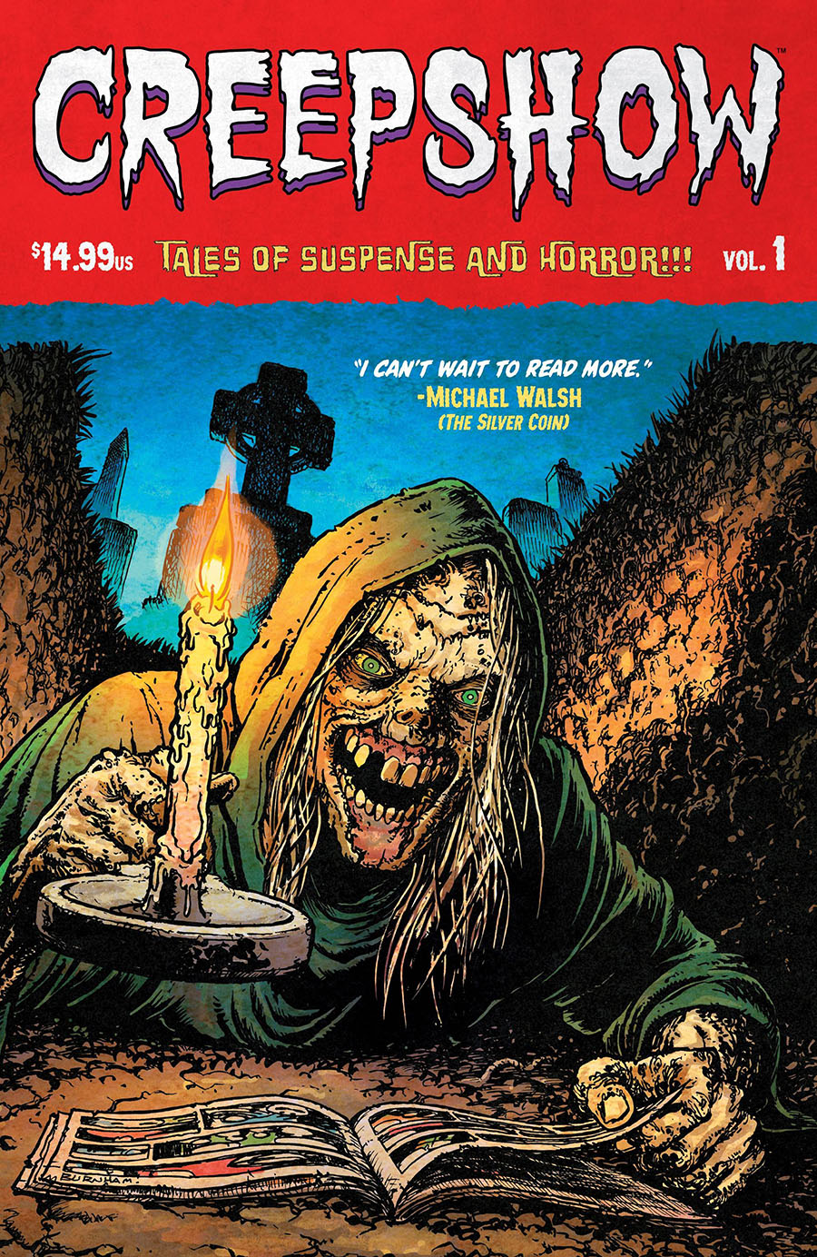 Creepshow Tales Of Suspense And Horror Vol 1 TP