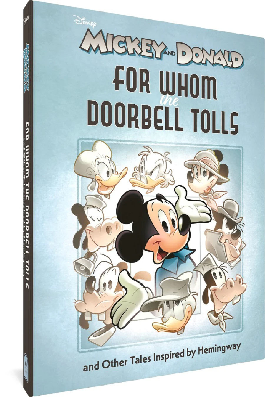 Walt Disneys Mickey And Donald For Whom The Doorbell Tolls And Other Tales Inspired By Hemingway HC