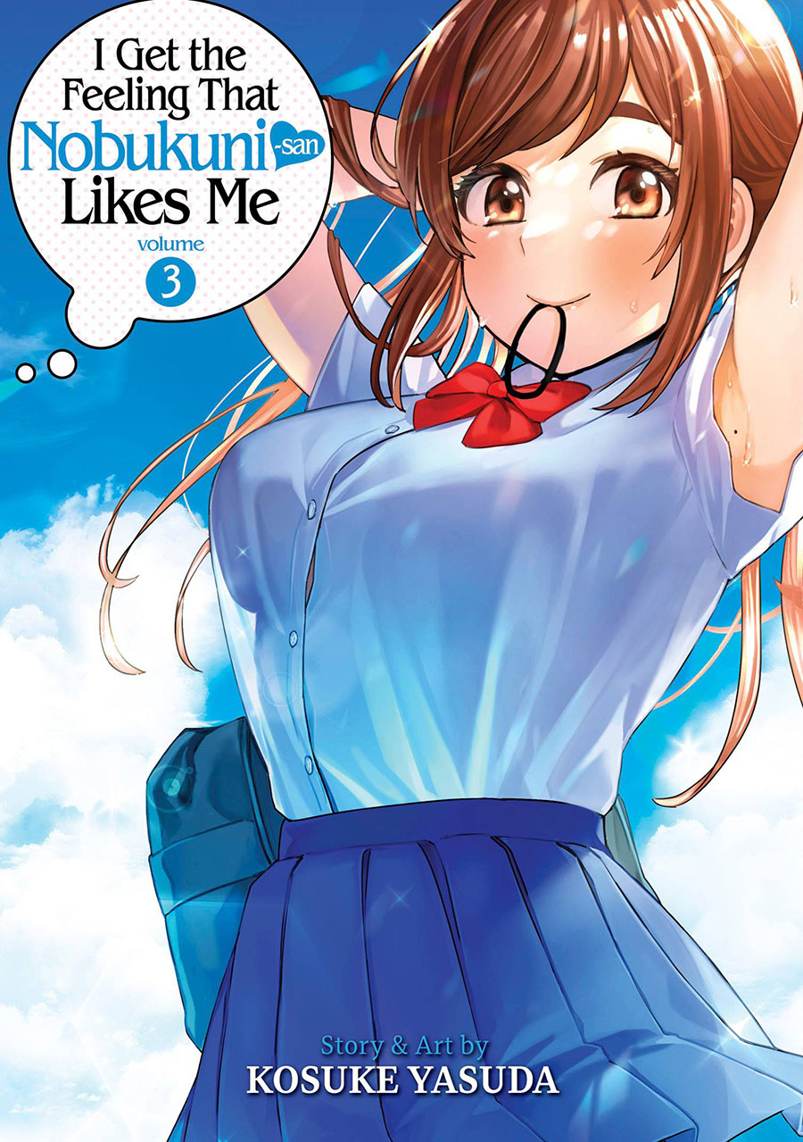 I Get The Feeling That Nobukuni-San Likes Me Vol 3 GN