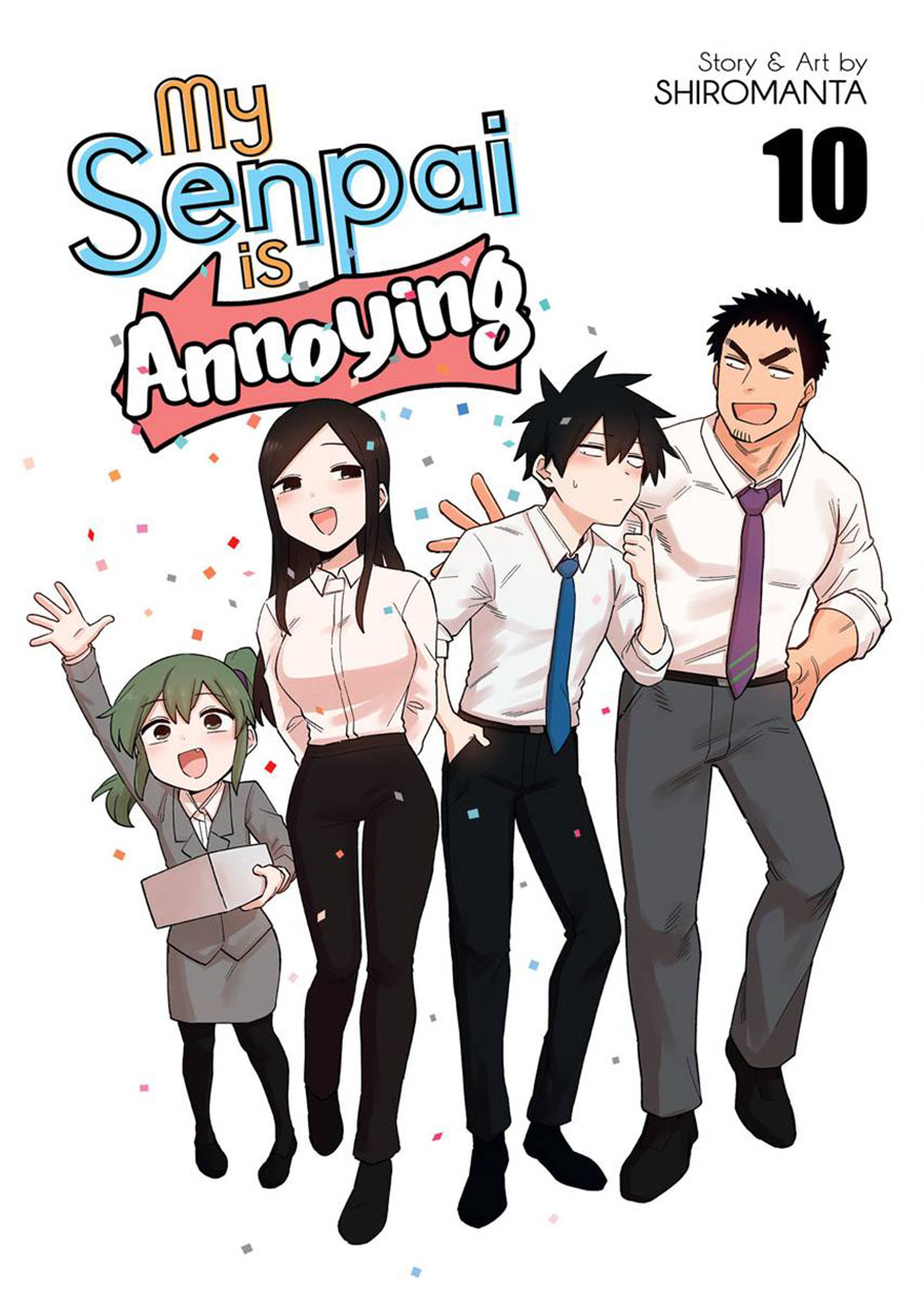 My Senpai Is Annoying Vol 10 GN