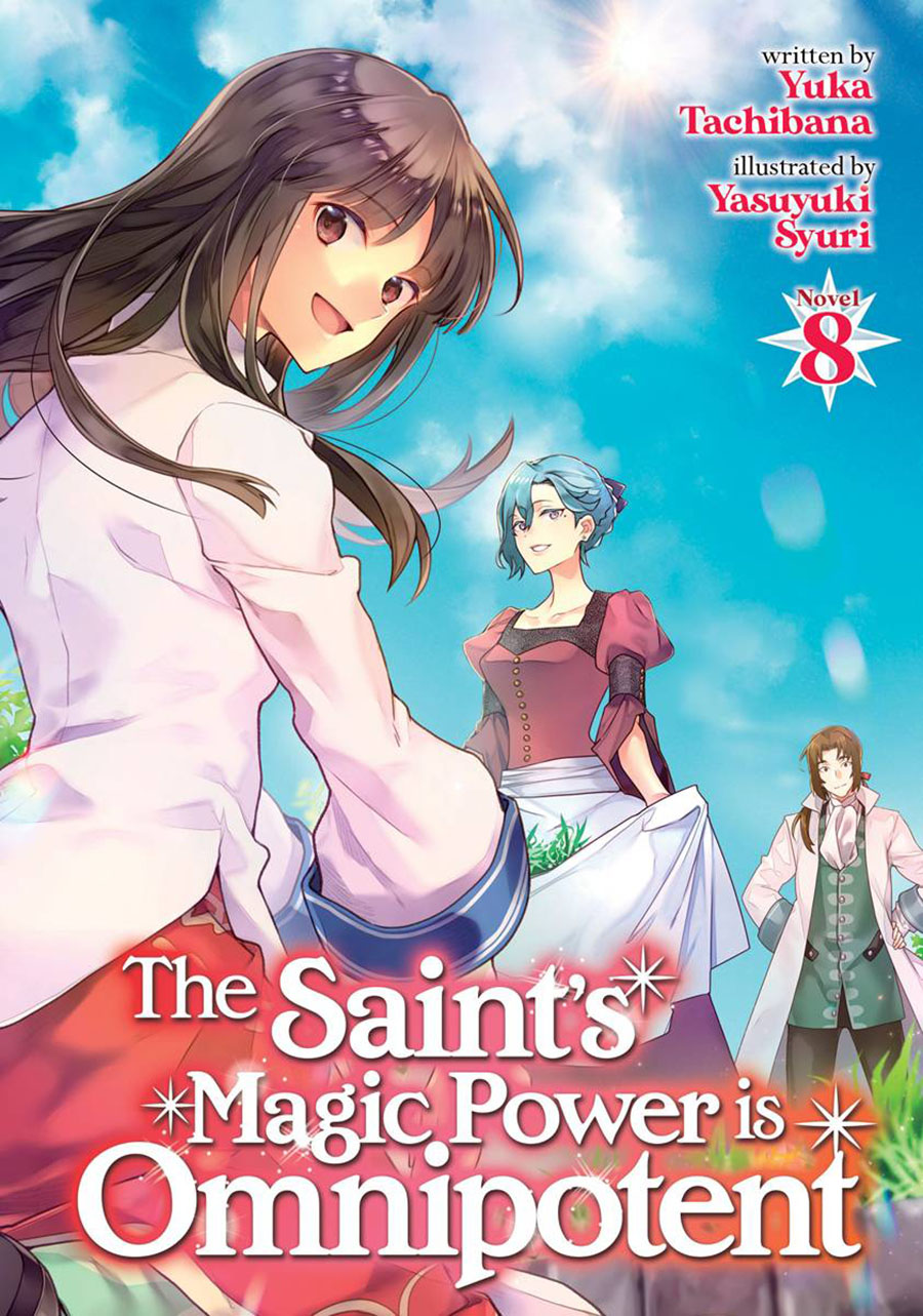 Saints Magic Power Is Omnipotent Light Novel Vol 8