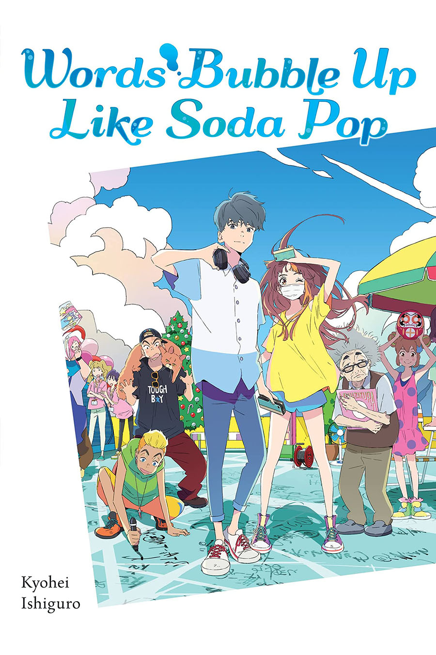 Words Bubble Up Like Soda Pop Light Novel