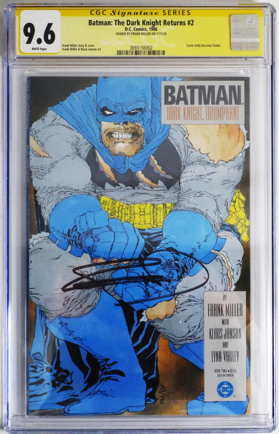 Batman The Dark Knight Returns #2 Cover D CGC Signature Series 9.6 Signed by Frank Miller 1st Ptg