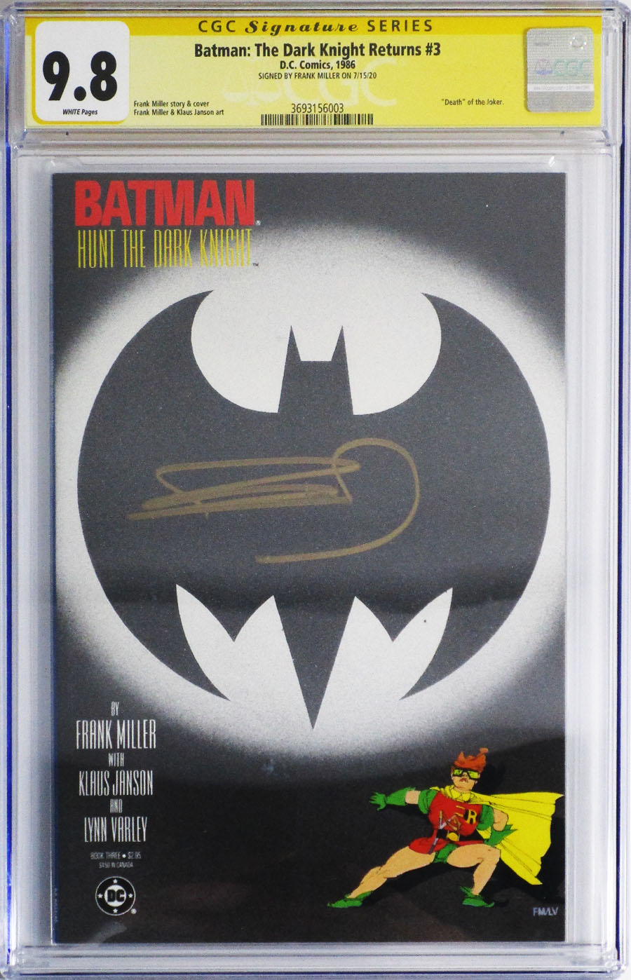 Batman The Dark Knight Returns #3 Cover D CGC Signature Series 9.8 Signed by Frank Miller 1st Ptg