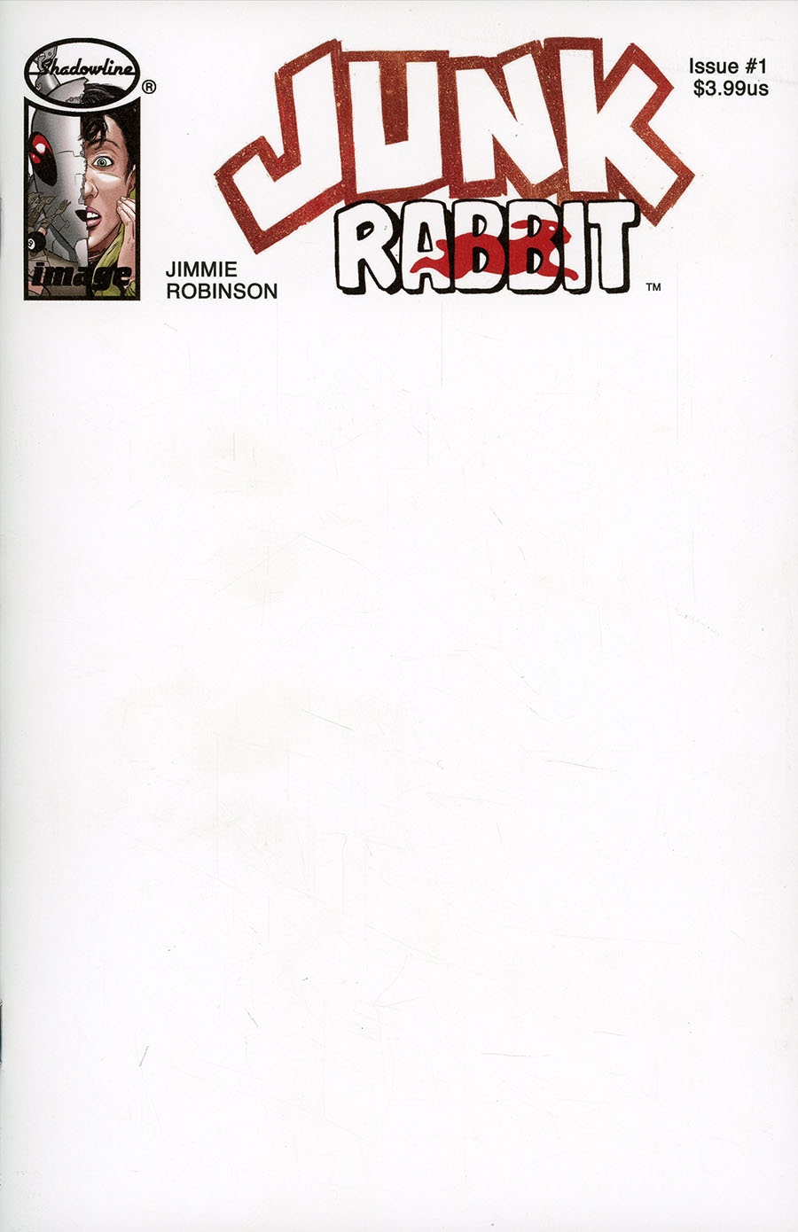 Junk Rabbit #1 Cover E Variant Blank Cover