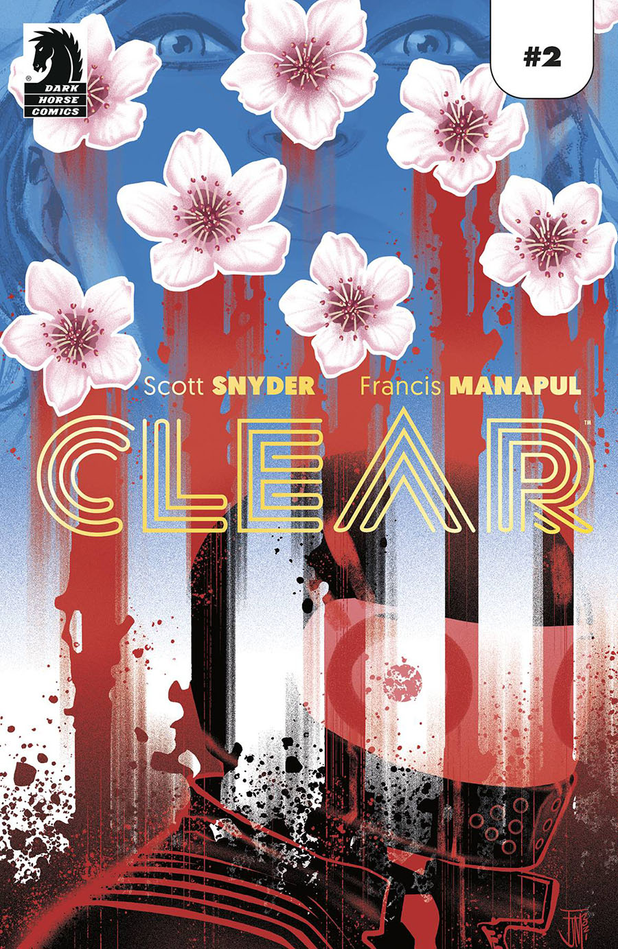 Clear #2 Cover B Variant Francis Manapul Foil Cover