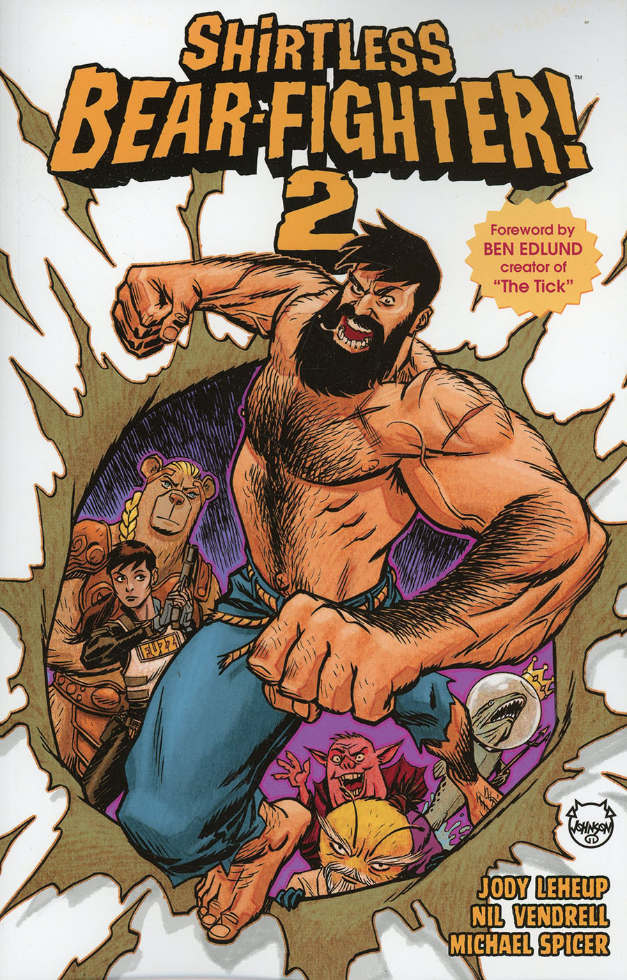 Shirtless Bear-Fighter Vol 2 TP