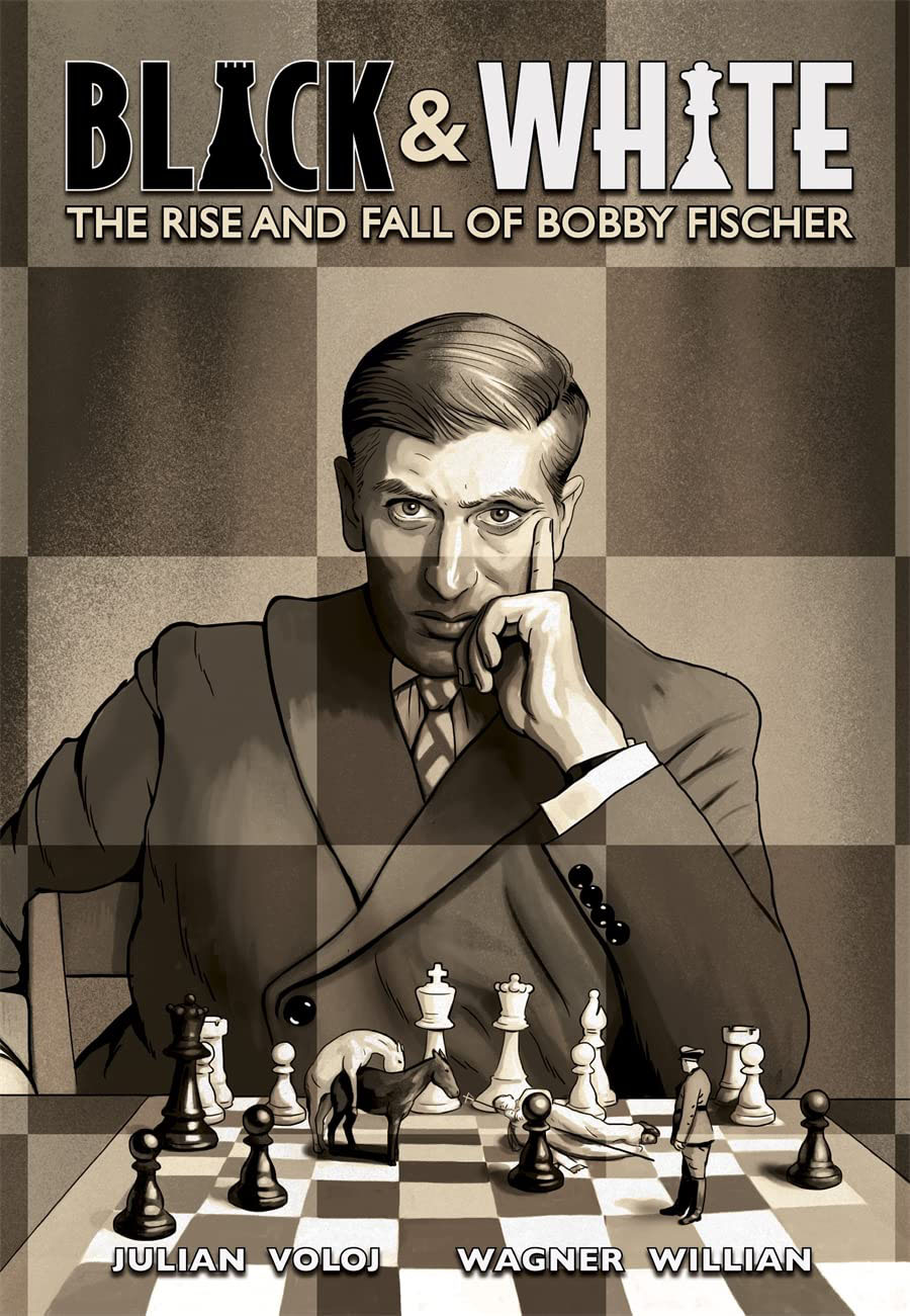 Black & White Rise And Fall Of Bobby Fischer HC