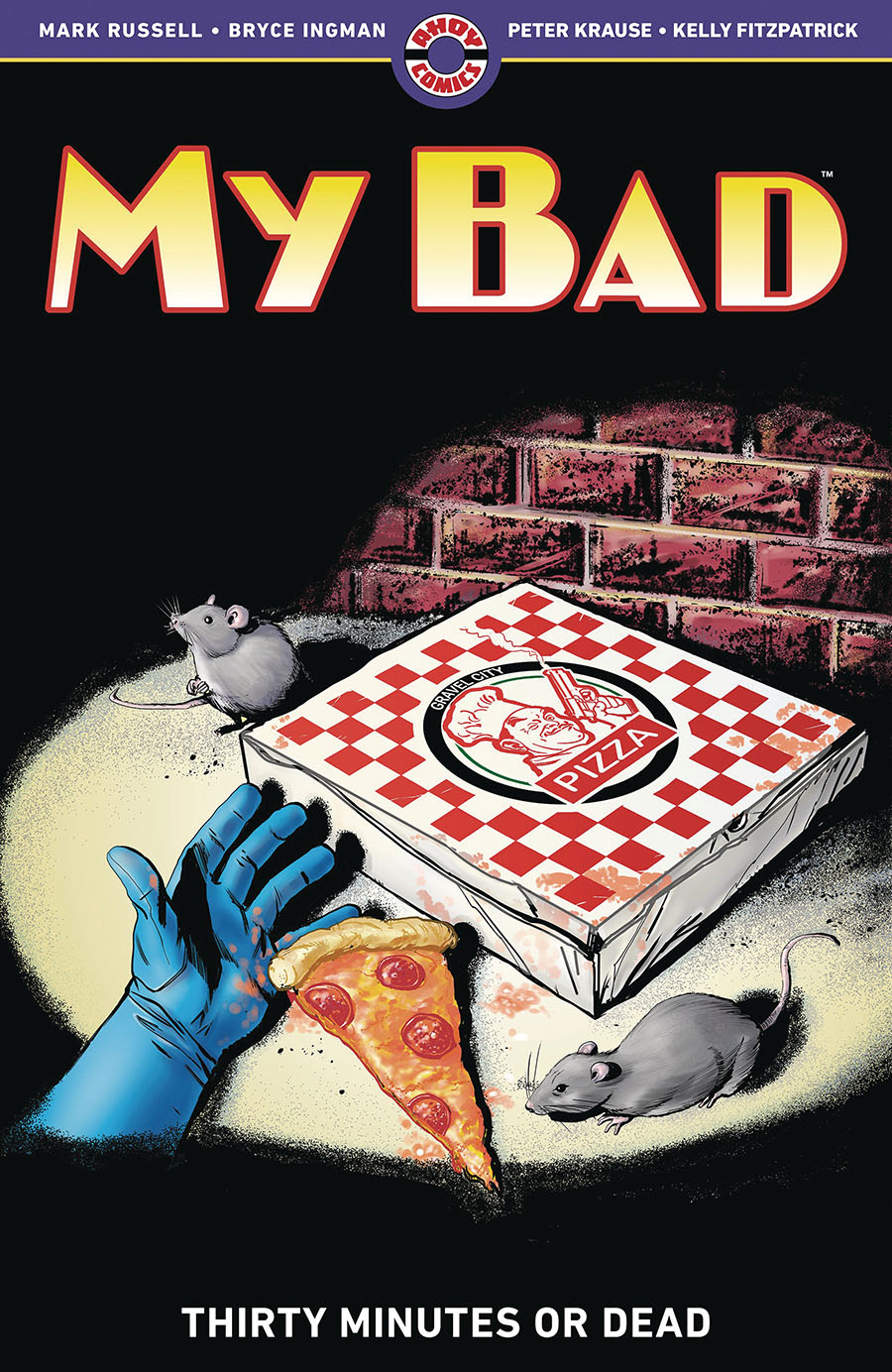 My Bad Vol 2 Thirty Minutes Or Dead TP