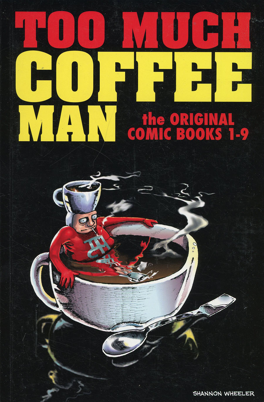 Too Much Coffee Man Original Comic Books 1-9 TP Signed