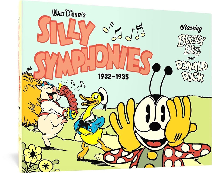 Walt Disneys Silly Symphonies 1932-1935 Starring Donald Duck And Bucky Bug HC